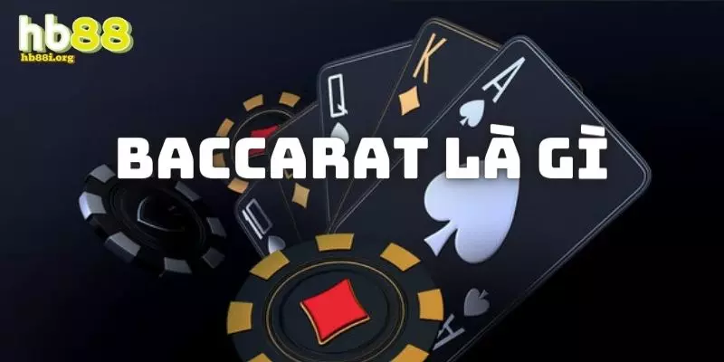 baccarat là gì