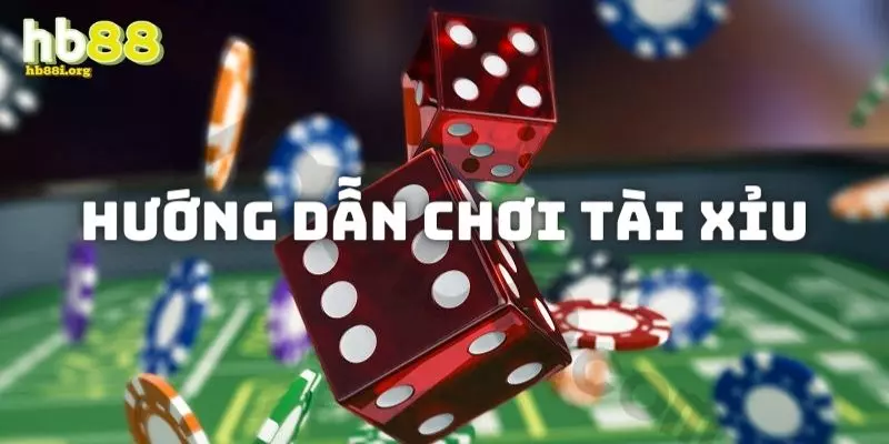 Hướng dẫn chơi game tài xỉu