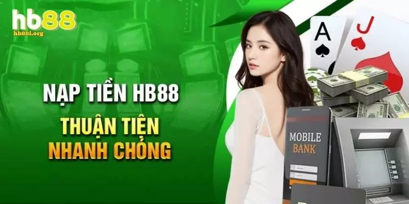 Một số điều cần khi ý khi thực hiện nạp tiền HB88