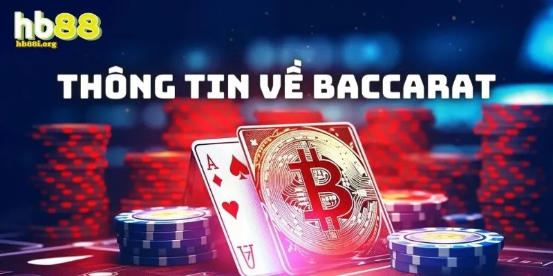 Chia sẻ các thông tin về bộ môn Baccarat danh tiếng